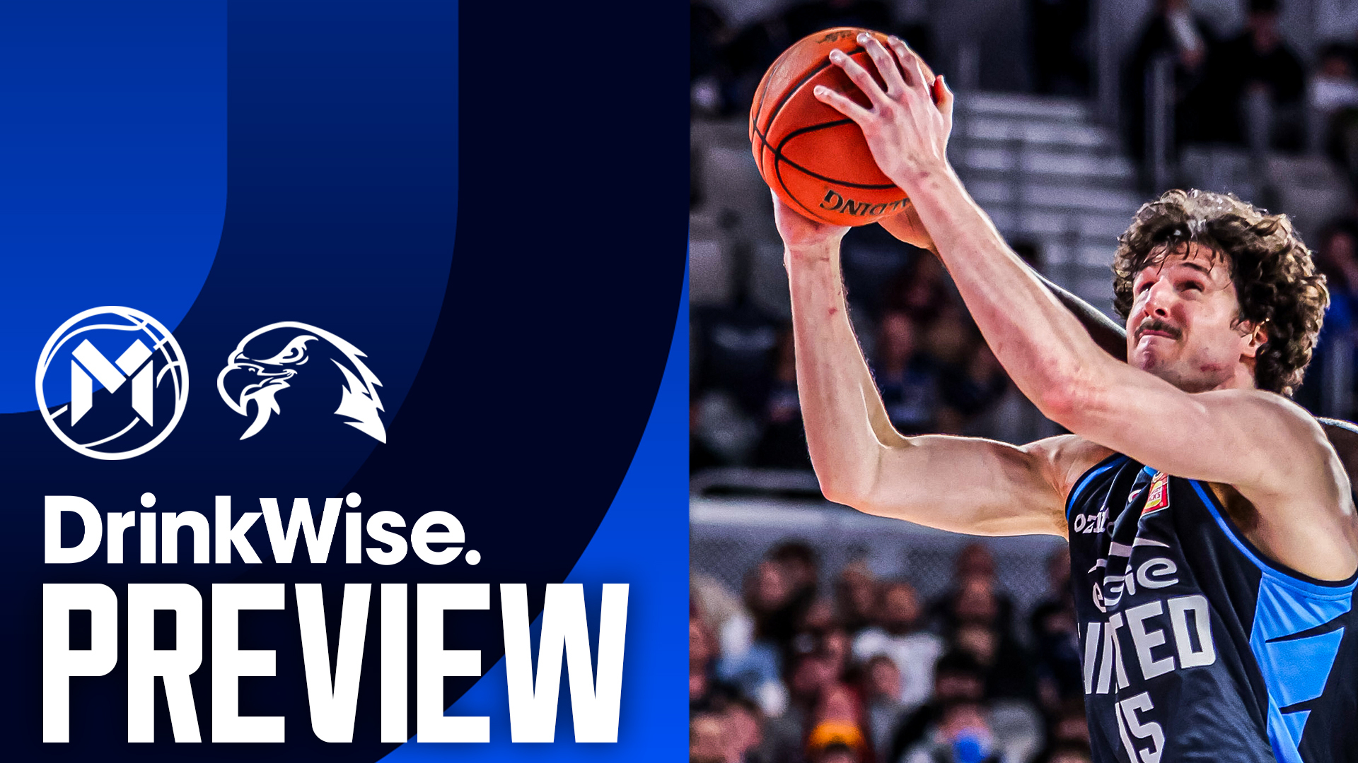 DrinkWise Preview: NBL26 – Round 13, Game 1 v Illawarra Hawks