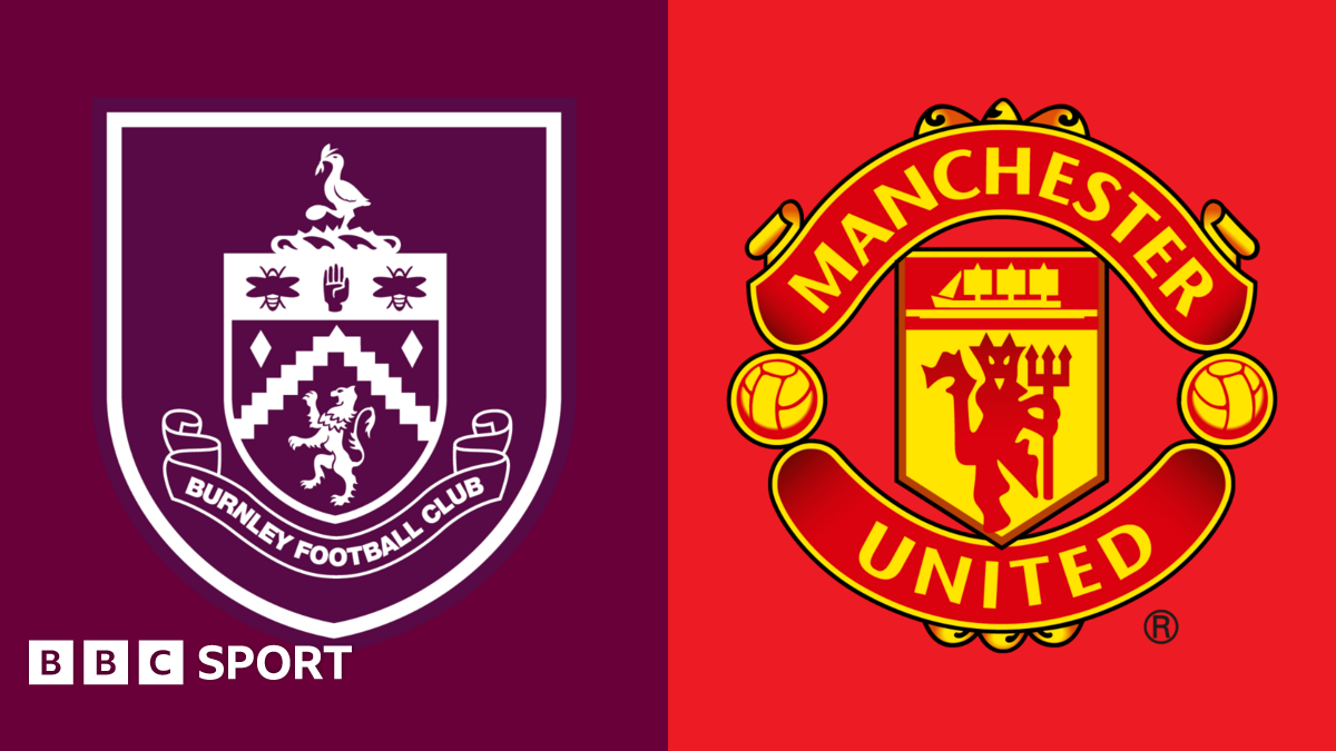 Burnley vs Manchester United: Premier League preview, team news, stats & head-to-head