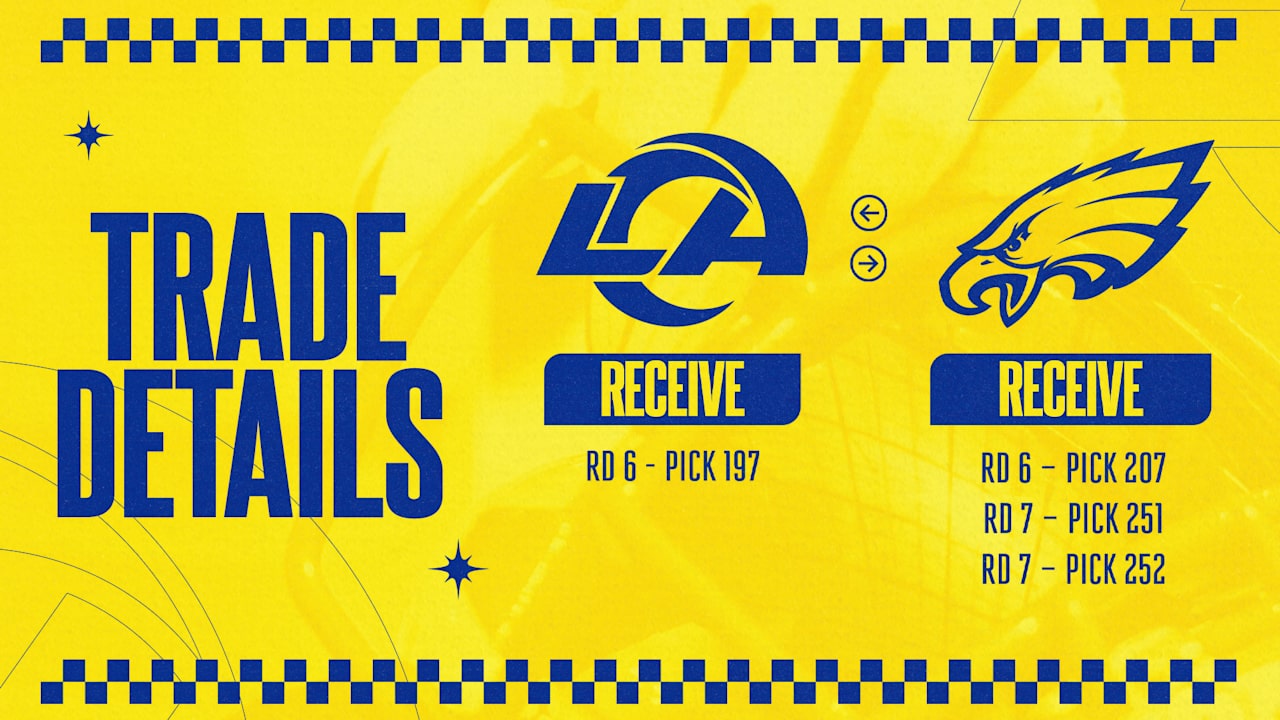 Rams trade picks 207, 251 and 252 to Eagles